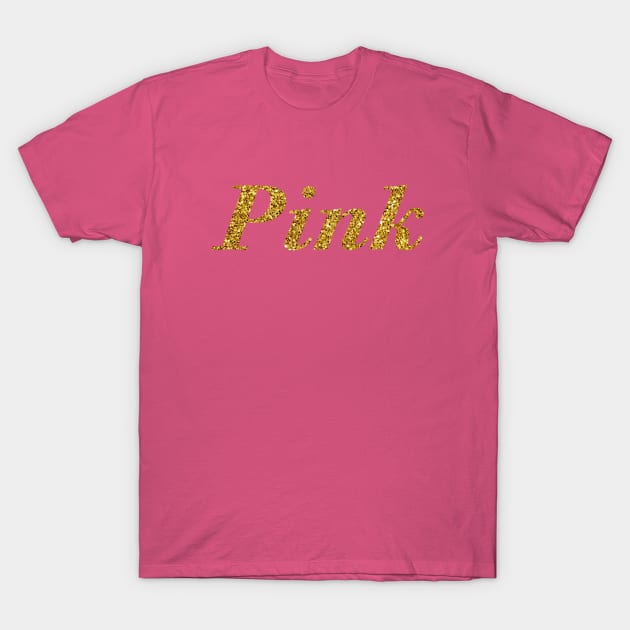 Pink , Golden Glitter T-Shirt by admeral